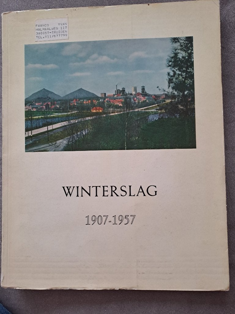 Winterslag 1907-1957, steenkool, mijn., Ophalen, 20e eeuw of later, Gelezen