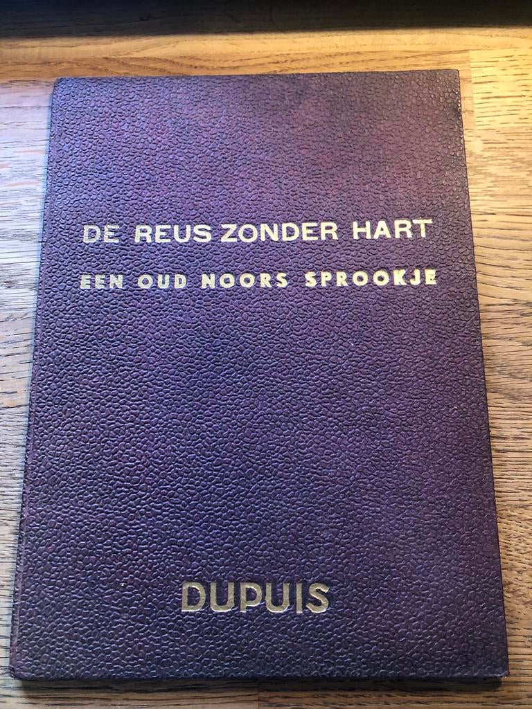 ANTIEK sprookjesboek 1947 DE REUS ZONDER HART, Antiek en Kunst, Ophalen of Verzenden, Diverse auteurs