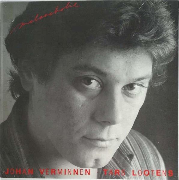 Johan Verminnen · Tars Lootens – Melancholie, Ophalen of Verzenden, Gebruikt
