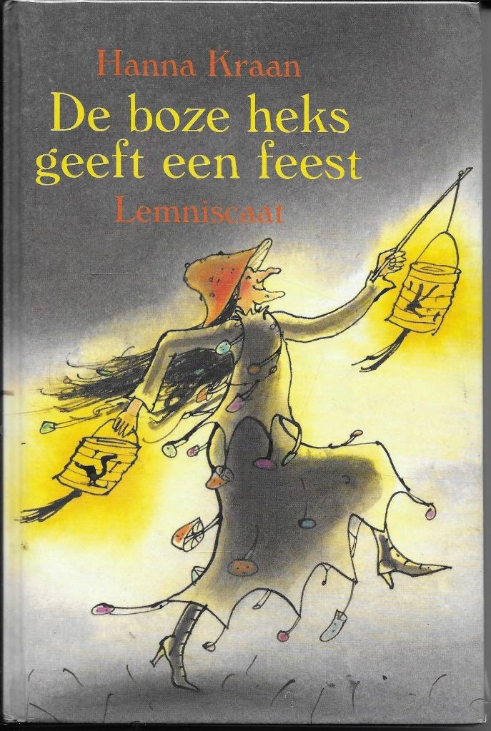 de boze hekst geeft een feest (819), Ophalen of Verzenden, Nieuw, Fictie