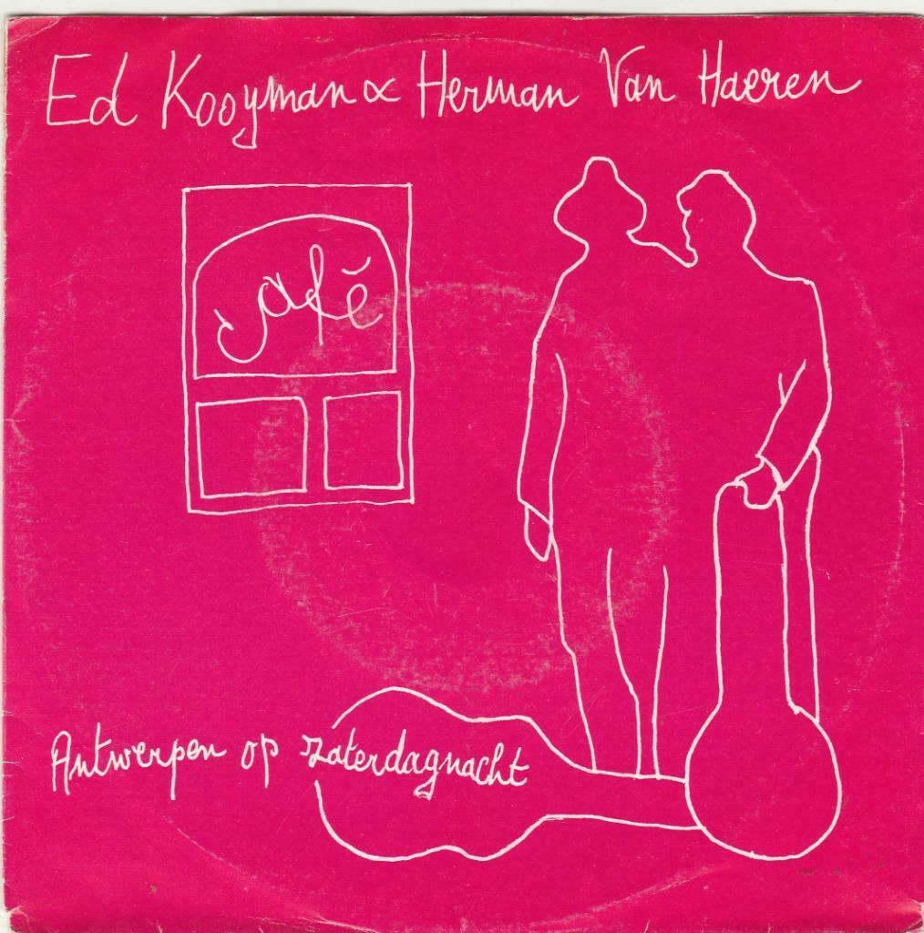 45T: Ed Kooyman & Herman Van Haeren: Café, Cd's en Dvd's, Vinyl | Nederlandstalig, Overige formaten, Ophalen of Verzenden