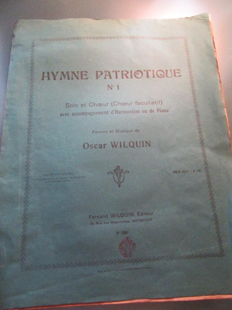 partition hymne patriotique N 1 solo et choeur O Wilquin, Ophalen, Gebruikt, Piano