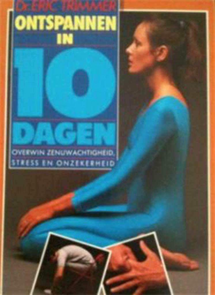 Ontspannen in 10 dagen, Dr. Eric Trimmer, Boeken, Gezondheid, Dieet en Voeding, Gelezen, Ophalen of Verzenden