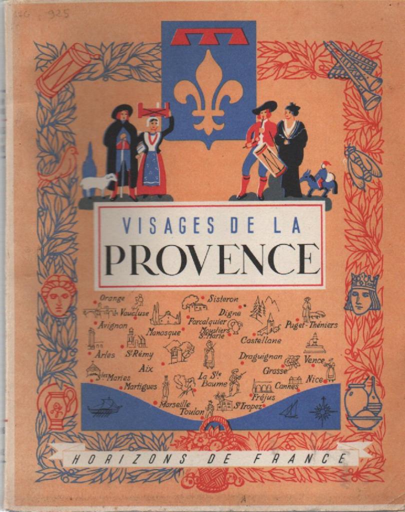 Visages de la PROVENCE (Horizons de France), Enlèvement ou Envoi, Comme neuf, Collectif