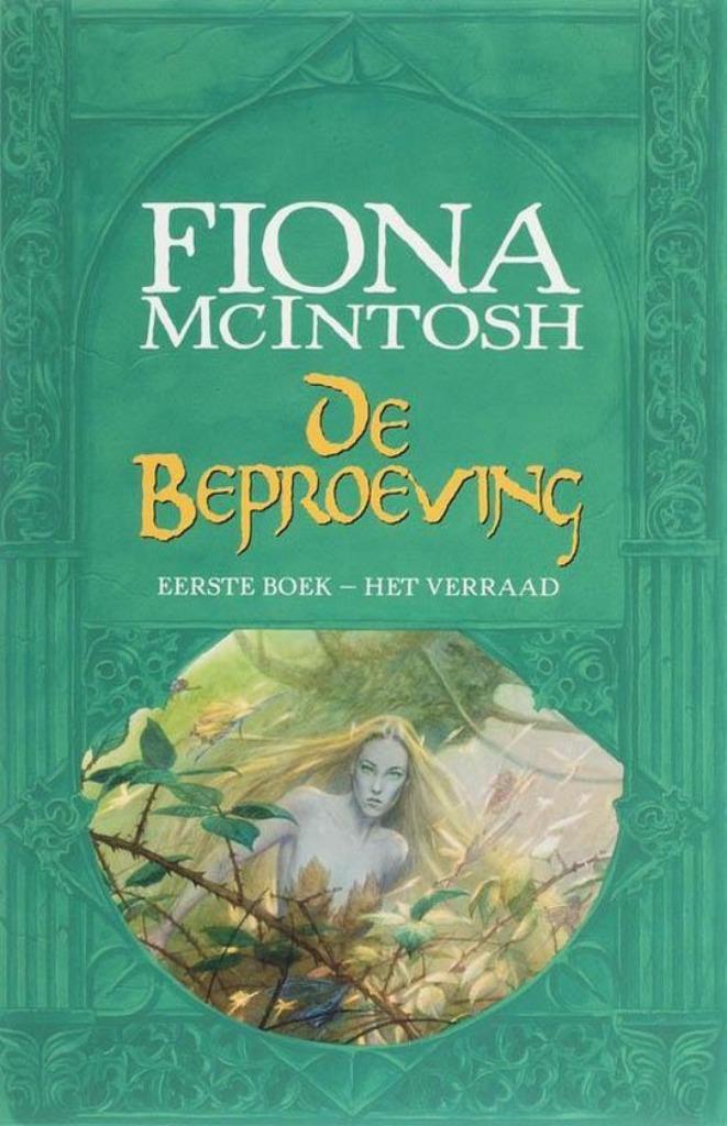 de beproeving, Enlèvement ou Envoi, Neuf, Fiona McIntosh