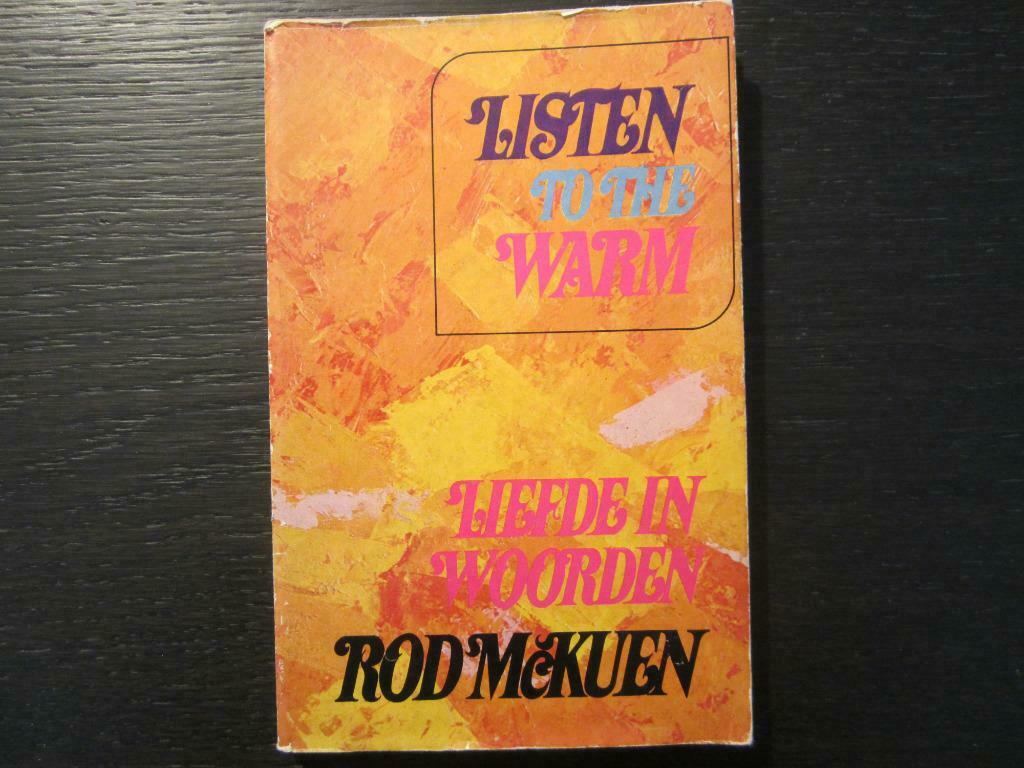 Listen to the warm/Liefde in woorden     -Rod McKuen, Livres, Poèmes & Poésie, Enlèvement ou Envoi