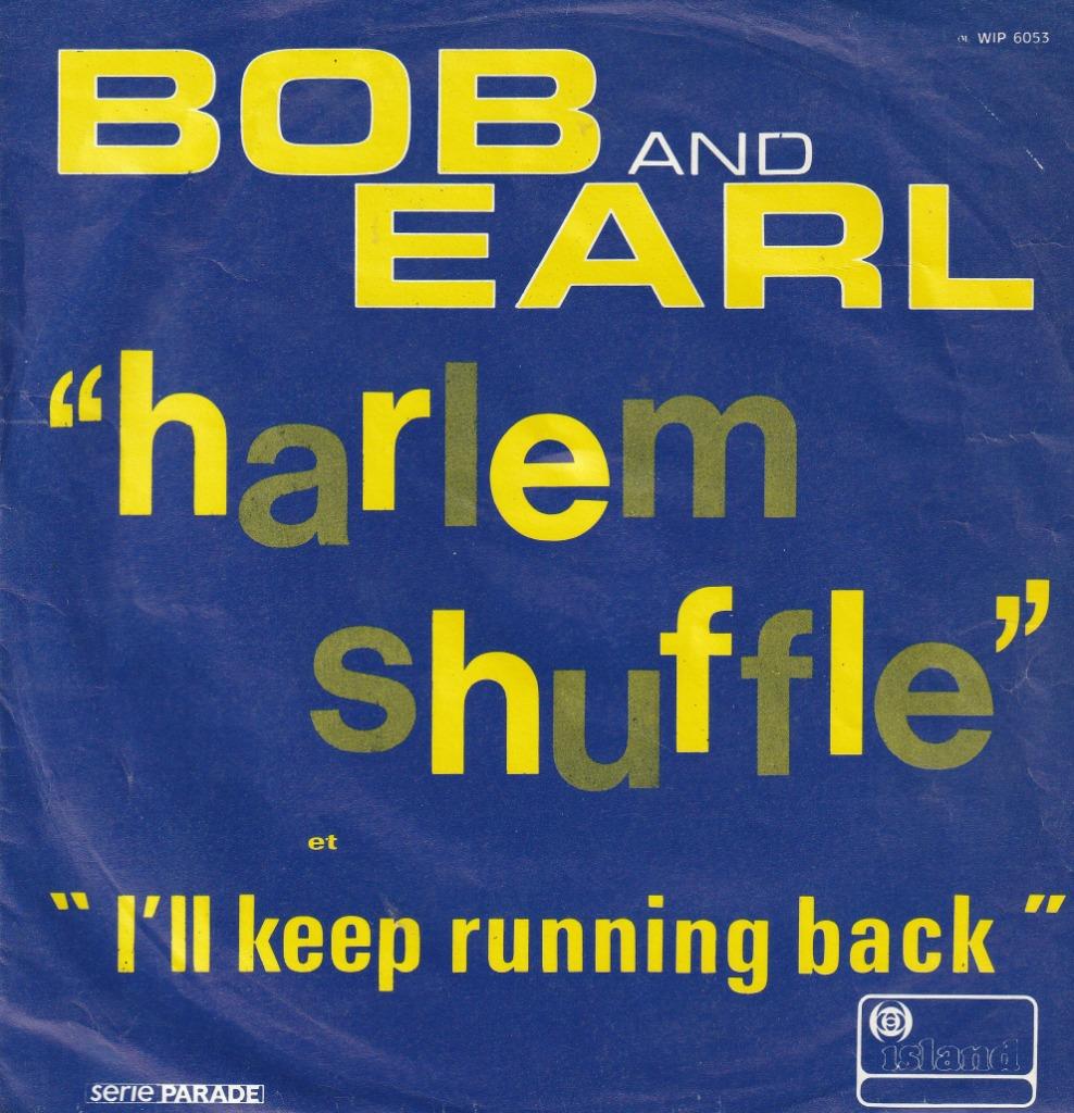 Bob en Earl Harlem Shuffle van Belgische makelij, Ophalen of Verzenden, Gebruikt, Overige formaten, Soul of Nu Soul