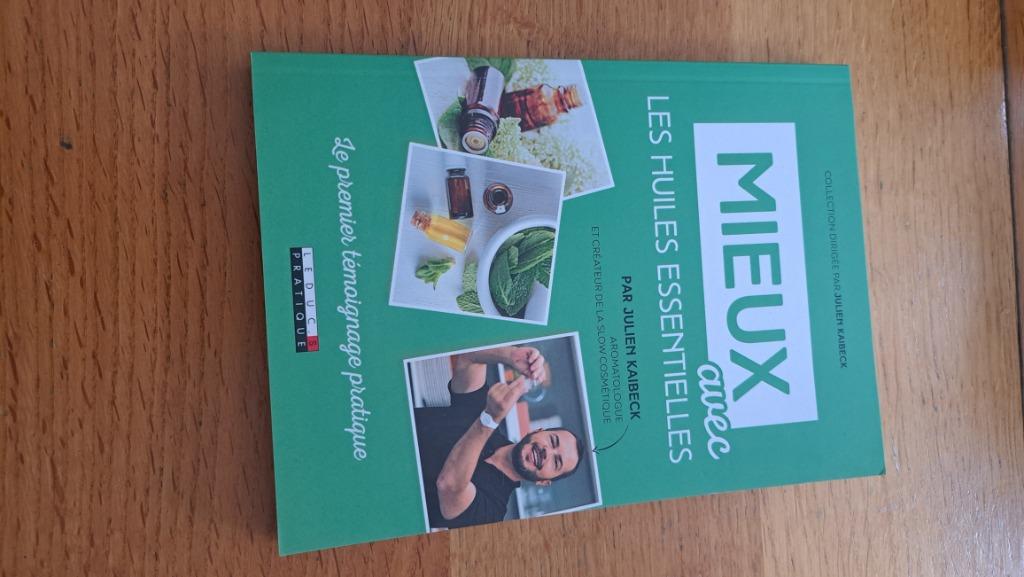 Mieux avec les huiles essentielles Julien Kaibeck, Ophalen of Verzenden, Zo goed als nieuw, Kruiden en Alternatief