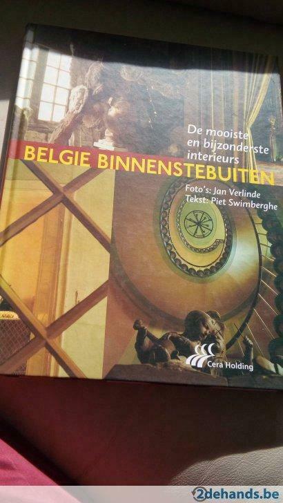 Belgie binnenstebuiten. De mooiste interieurs., Ophalen of Verzenden, Gelezen