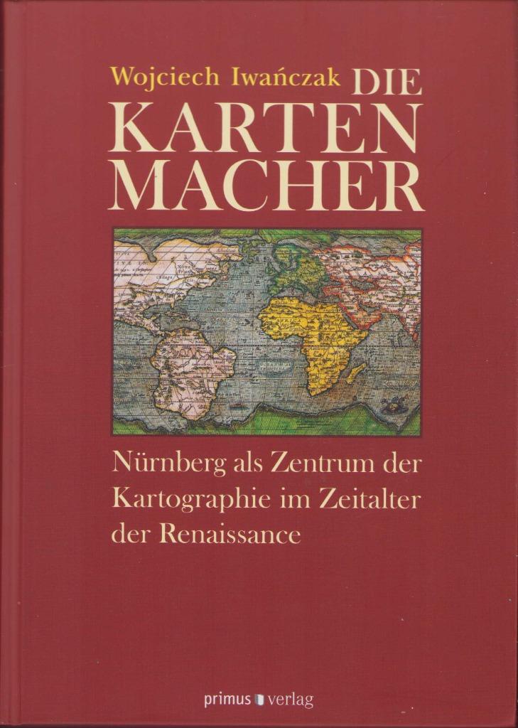 Die Kartenmacher - Wojciech Iwanczak, Livres, Allemagne, Enlèvement ou Envoi, Autres atlas, Comme neuf