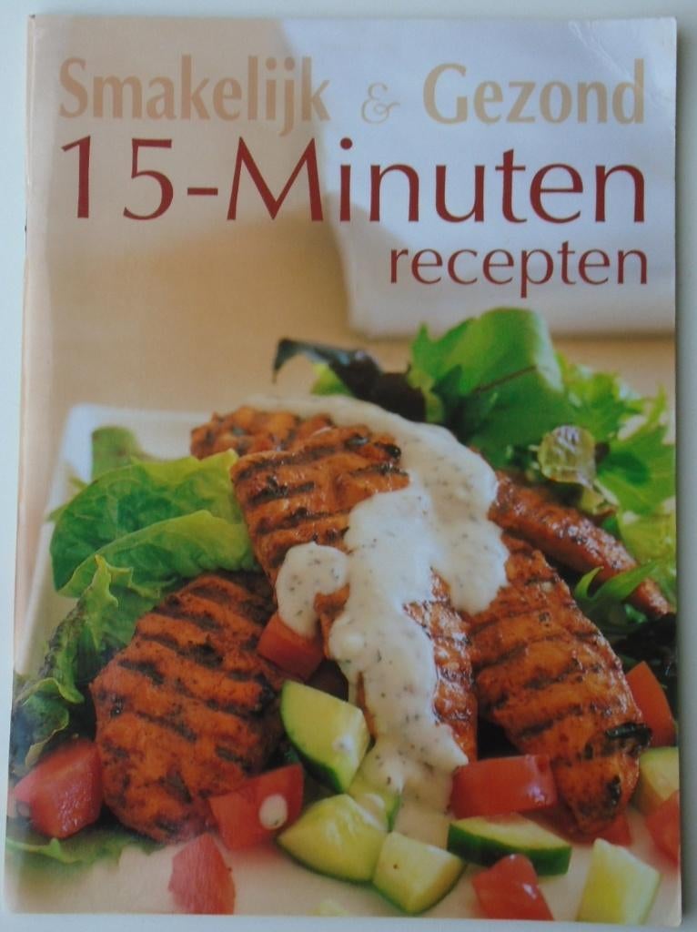 15 MINUTEN RECEPTEN 9789058437662, Boeken, Ophalen of Verzenden, Zo goed als nieuw, Hoofdgerechten