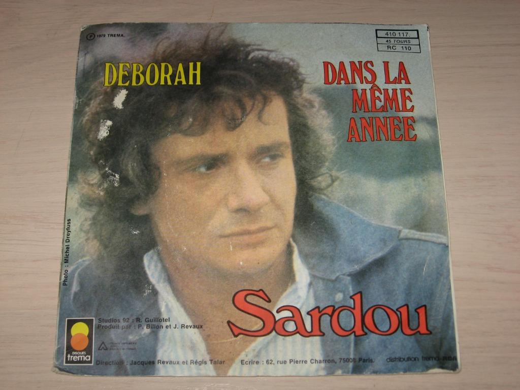 Disque vinyl 45 tours michel sardou Deborah, Ophalen of Verzenden, Zo goed als nieuw