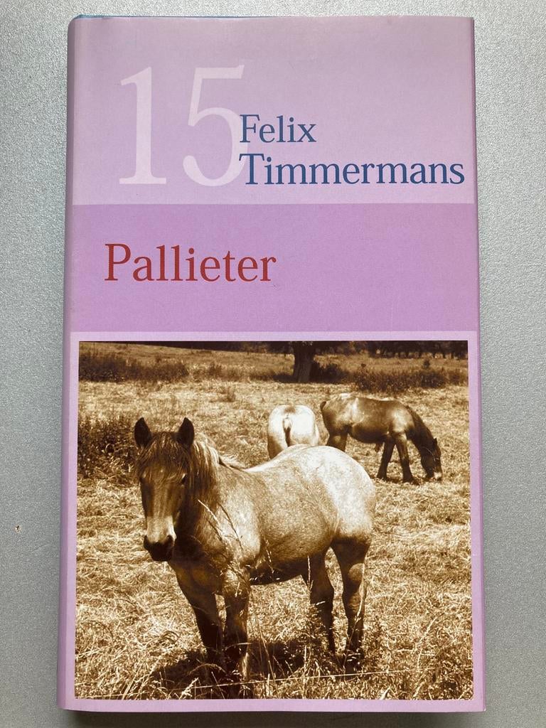 Felix Timmermans - Pallieter, Enlèvement, Comme neuf