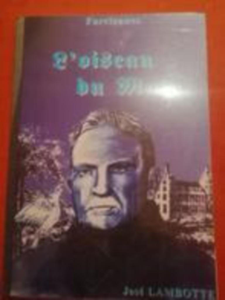 L oiseau du major josé lambotte farciennes 2001, Enlèvement ou Envoi, Comme neuf