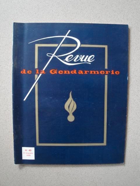 Gendarmerie Revue n 40 de 1970, Enlèvement ou Envoi, Gendarmerie