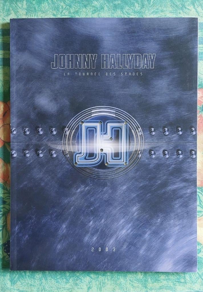 Fascicule Johnny Hallyday.  La tournée des Stades. 2003, Enlèvement ou Envoi, Comme neuf, Artiste