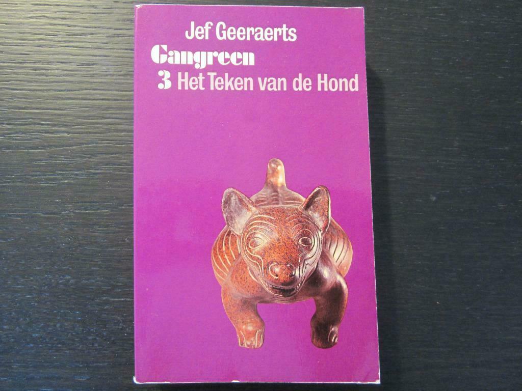 Gangreen 3 -Het teken van de hond- Jef Geeraerts, Ophalen of Verzenden