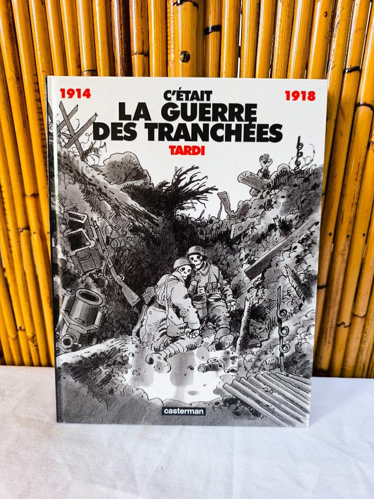 Strip "C'était la Guerre des Tranchées 1914 - 1918" Tardi, Boeken, Gelezen, Eén stripboek, Ophalen of Verzenden, Tardi