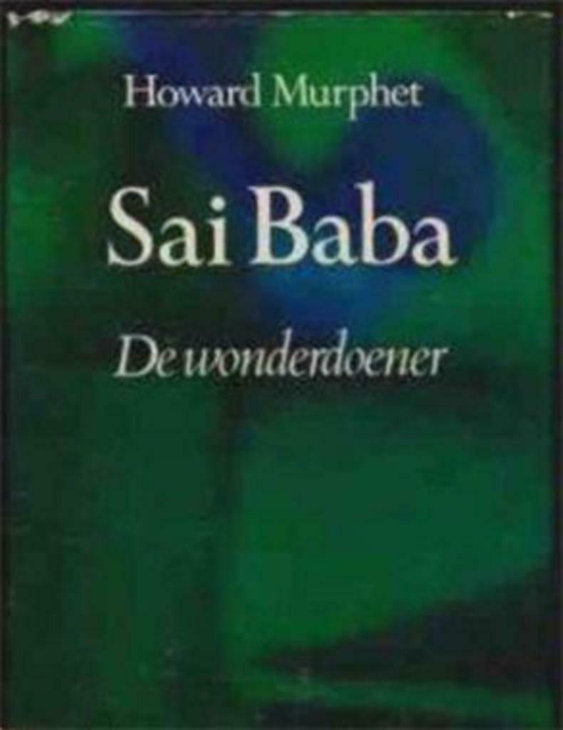 Sai Baba, de wonderdoener, Howard Murphet, Enlèvement ou Envoi, Utilisé