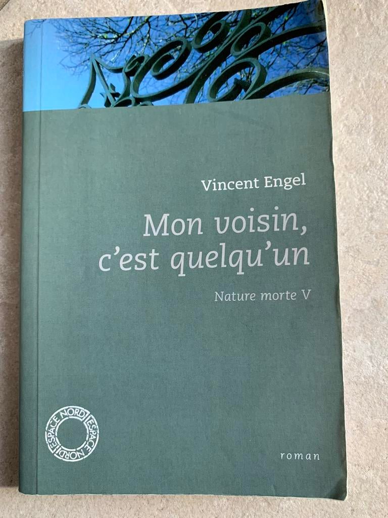 Livre roman Mon voisin, c’est quelqu’un Vincent Engel, België, Vincent Engle, Ophalen, Gelezen
