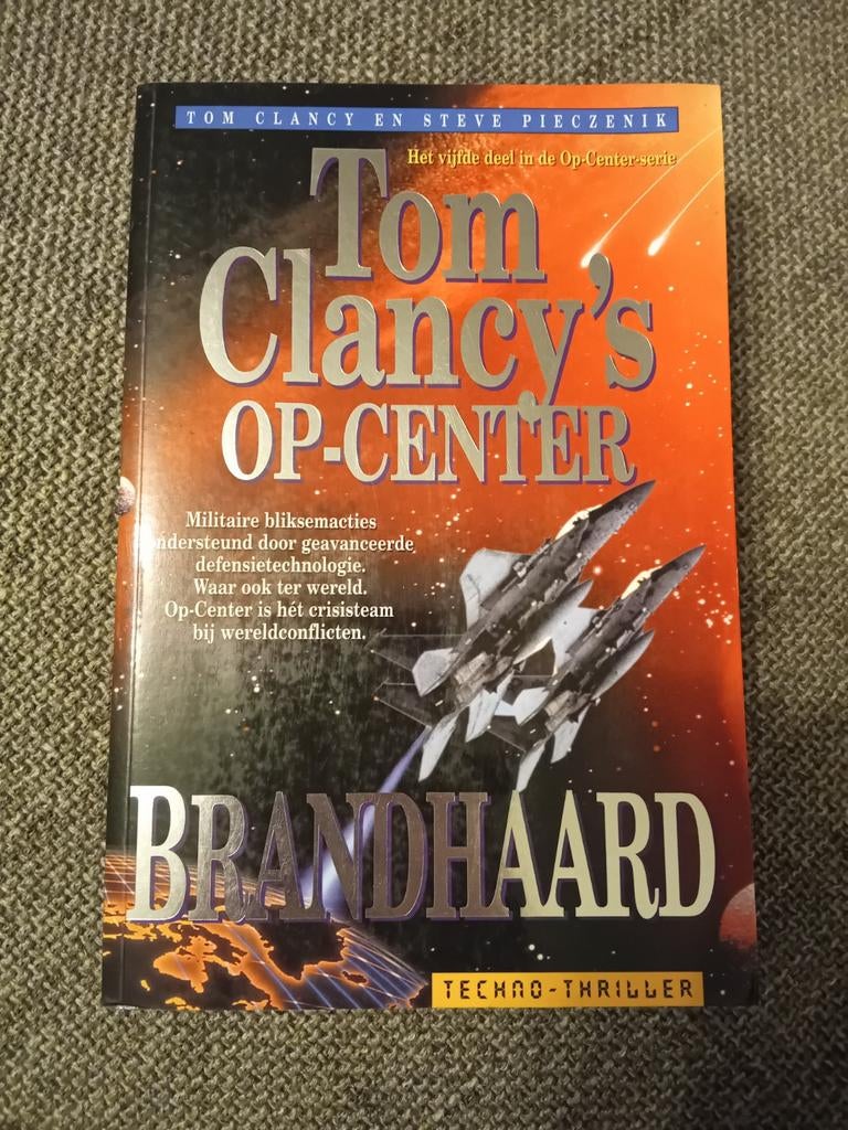 Tom Clancy - Op-center: Brandhaard, Boeken, Ophalen of Verzenden, Gelezen, Tom clancy