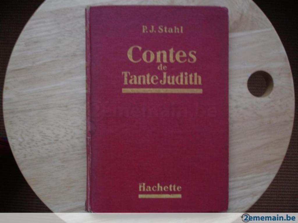 Contes de Tante Judith, P.J.Stahl, Enlèvement ou Envoi, Utilisé