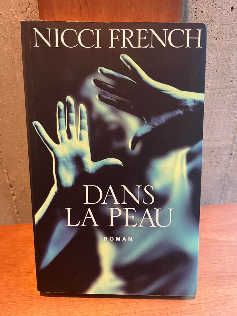 Nicci French - Dans la peau, Ophalen of Verzenden, Nieuw
