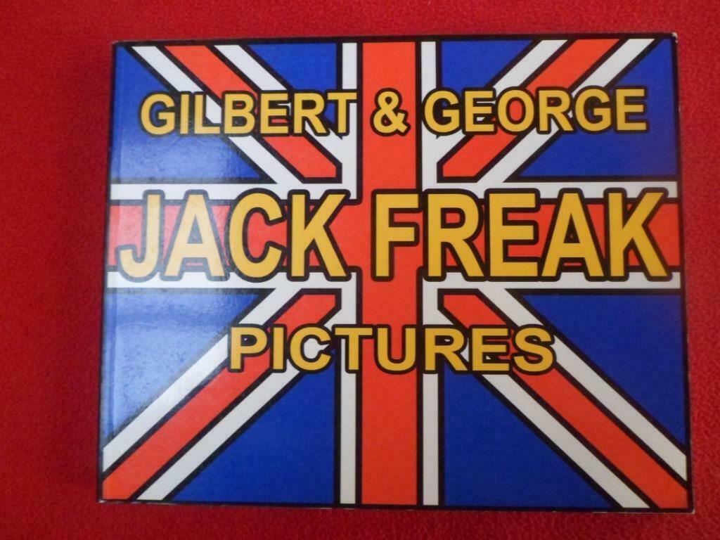 Gilbert & George: Jack Freak. (153) Pictures 2008, Enlèvement ou Envoi, Gilbert & George, Utilisé, Autres sujets/thèmes