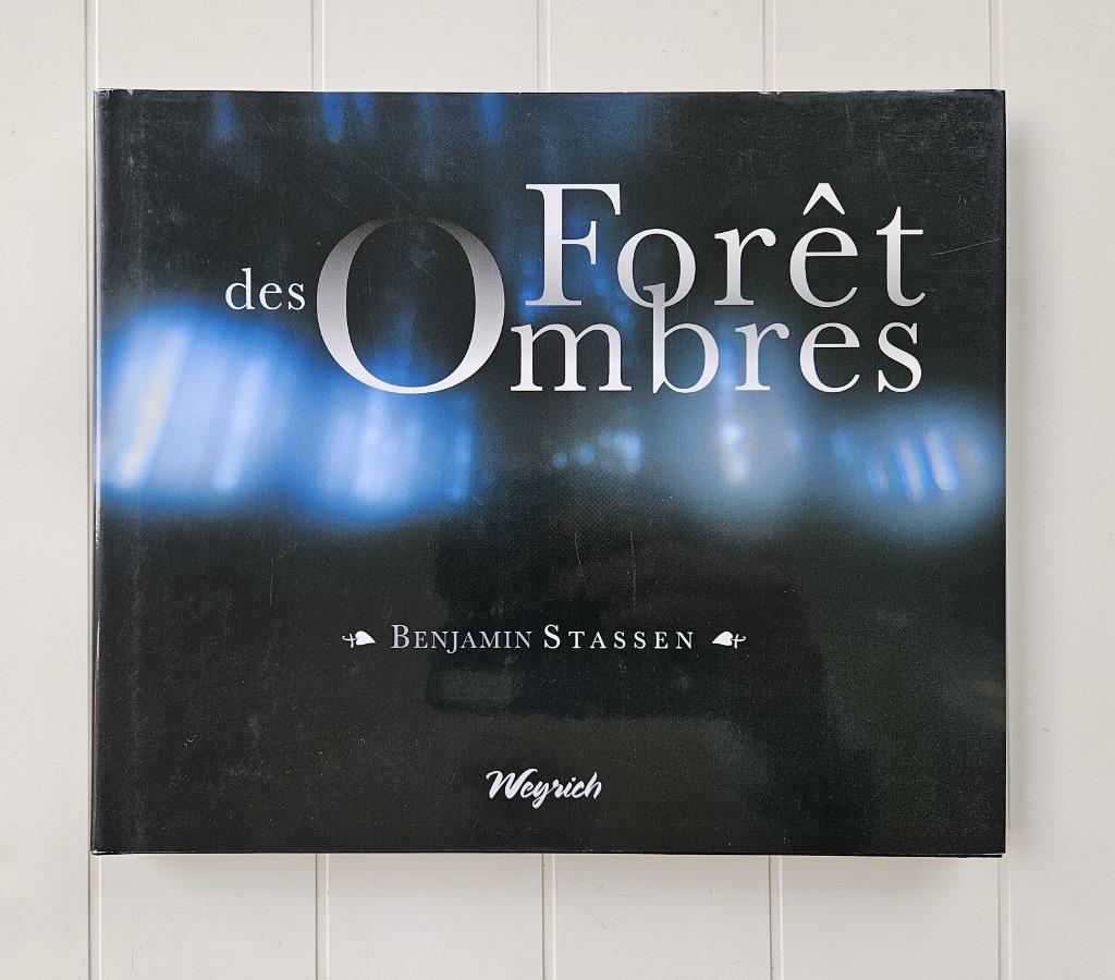 Forêt des ombres - Benjamin Stassen, Livres, Nature, Comme neuf, Enlèvement ou Envoi