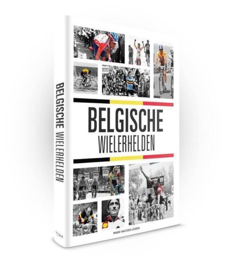 Mark van der Linden - Belgische Wielerhelden (2020), Verzenden, Nieuw, Lopen en Fietsen