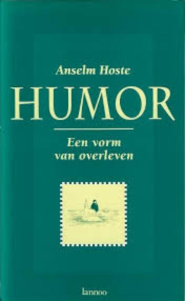 Humor: een vorm van overleven|Anselm Hoste 9020921053, Boeken, Humor, Zo goed als nieuw, Ophalen of Verzenden