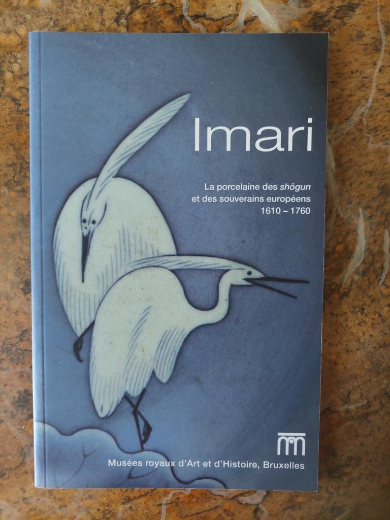 Imari La porcelaine des shogun et des souverains européens, Ophalen of Verzenden, Zo goed als nieuw