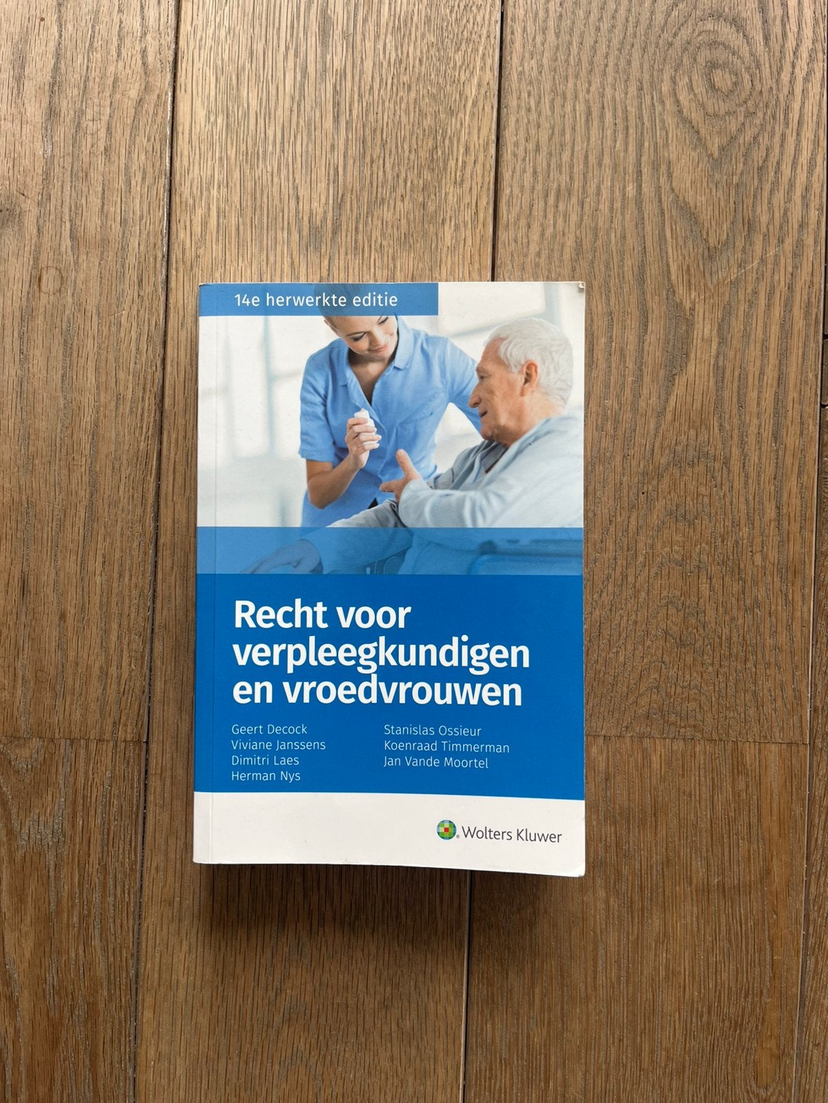Recht voor verpleegkundigen en vroedvrouwen 2019, Enlèvement ou Envoi, Utilisé, Enseignement supérieur