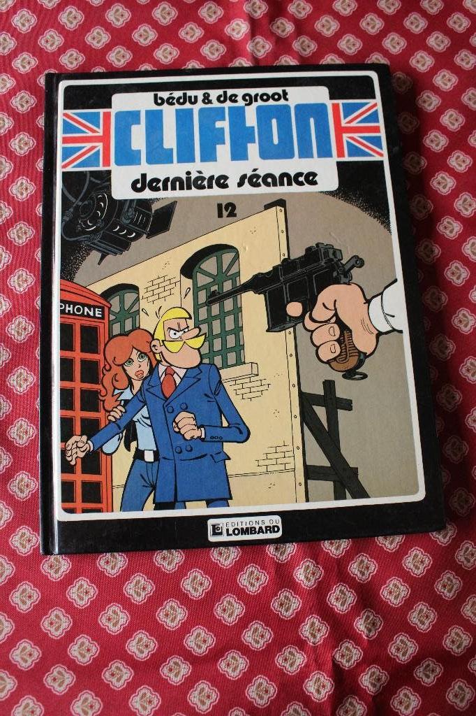 CLIFTON - T 12 - Dernière Séance - EO - 1988 - TBE, Une BD, Comme neuf, Enlèvement, Bédu & de groot