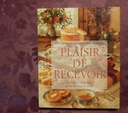 (66) -Le Plaisir De Recevoir -, Edition France Loisirs, Enlèvement ou Envoi, Comme neuf, Autres sujets/thèmes