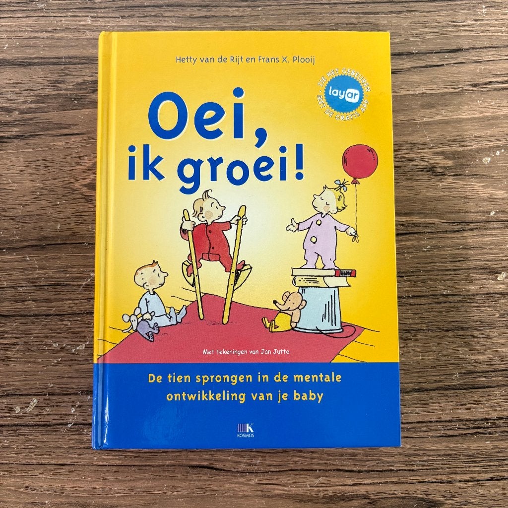 Boek 'Oei, ik groei', Boeken, Zwangerschap en Opvoeding, Ophalen, Zo goed als nieuw, Hetty van de Rijt; Frans X. Plooij