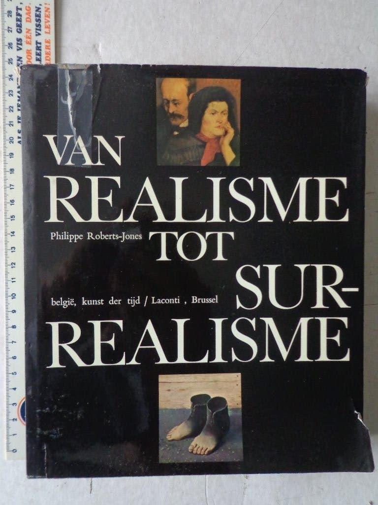 kunstboek "Van realisme tot surrealisme" Ph. Roberts-Jones, Gelezen, Philippe Roberts-Jones, Ophalen of Verzenden, Schilder- en Tekenkunst