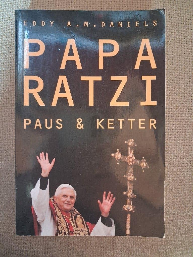 PAPA RATZI - PAUS EN KETTERS - EDDY A.M.DANIELS, Enlèvement ou Envoi