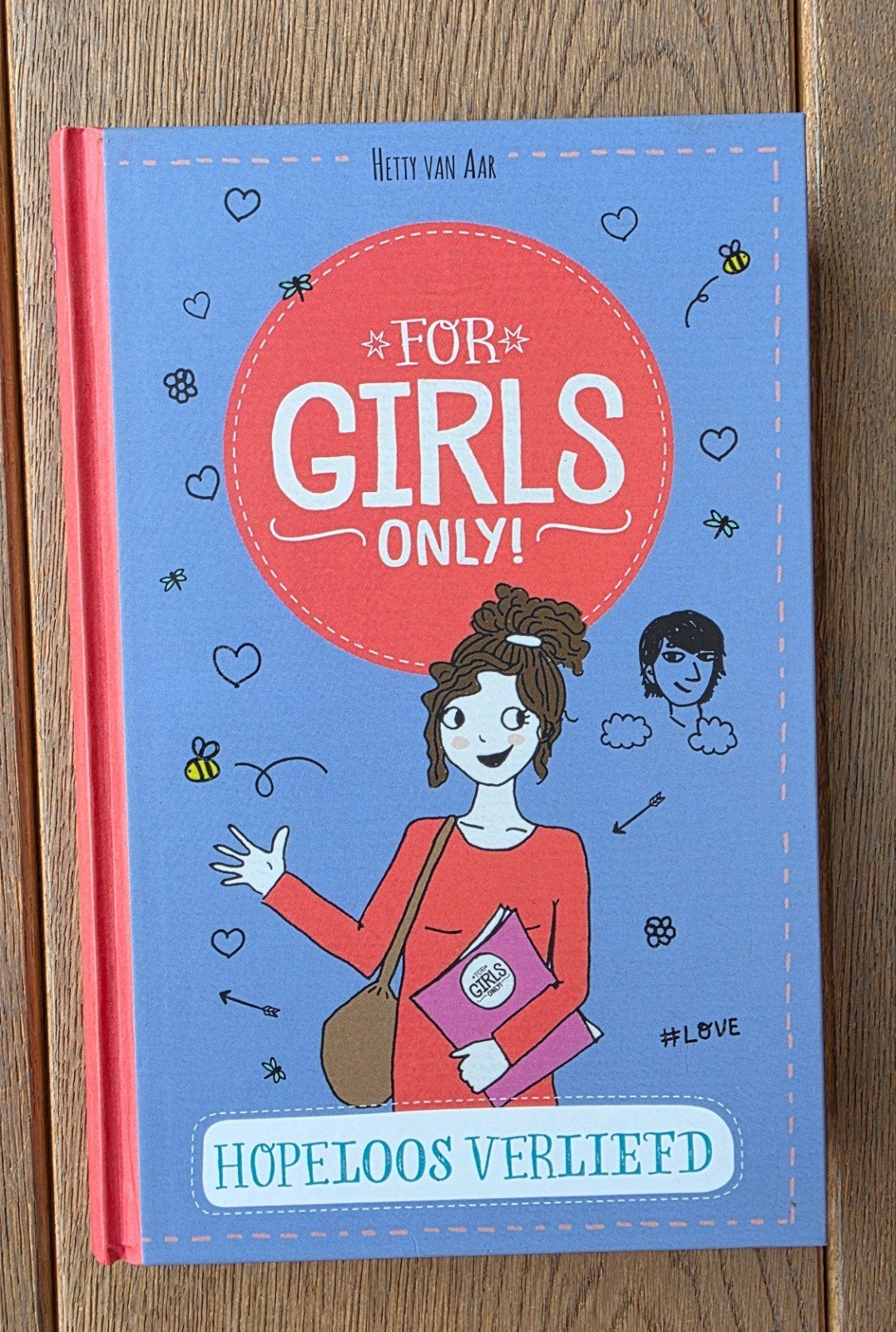 For Girls only boek Hopeloos verliefd ZGAN, Boeken, Ophalen of Verzenden, Zo goed als nieuw, Hetty Van Aar, Fictie