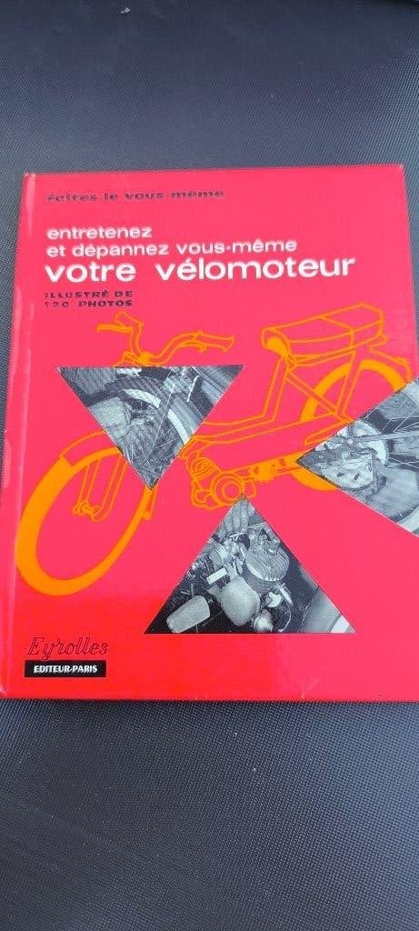 Votre vélomoteur entretenez et depannez vous même, Fietsen en Brommers, Ophalen of Verzenden, Zo goed als nieuw