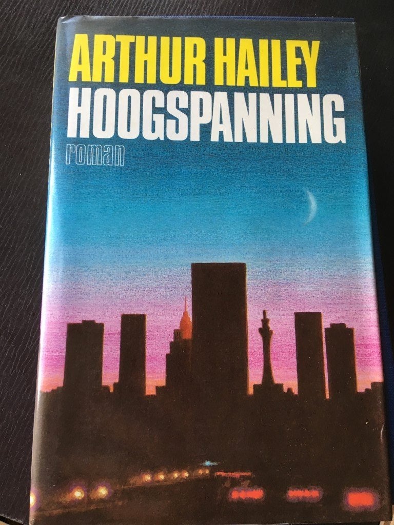 Arthur Hailey - Hoogspanning, Boeken, Ophalen of Verzenden