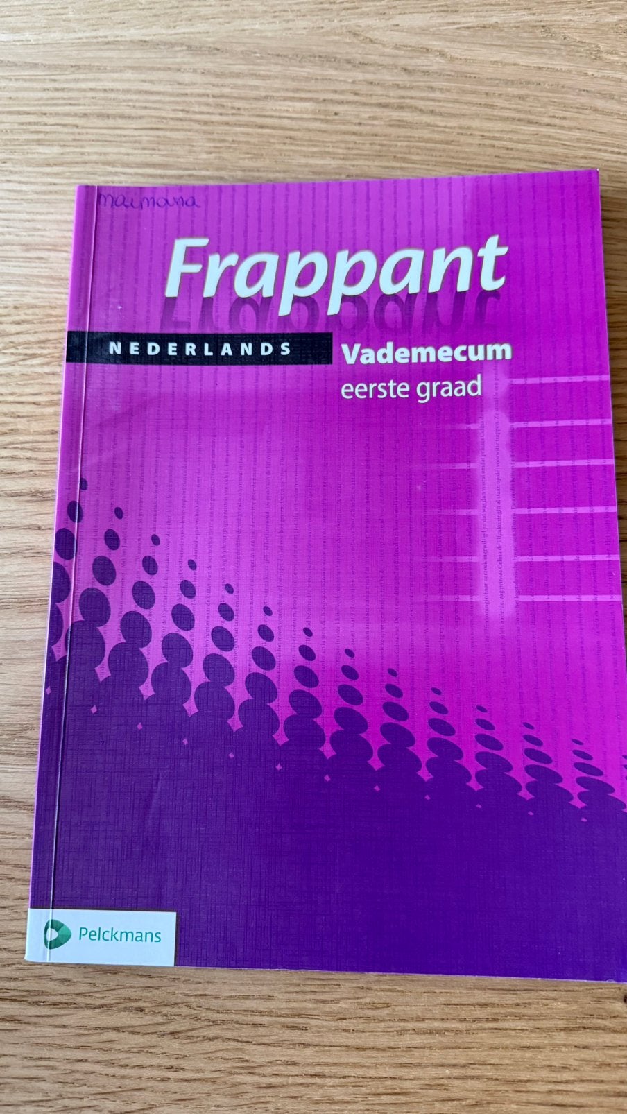 Frappant Pelckmans Vademecum eerste graad Nederlands, Boeken, Ophalen of Verzenden, Zo goed als nieuw