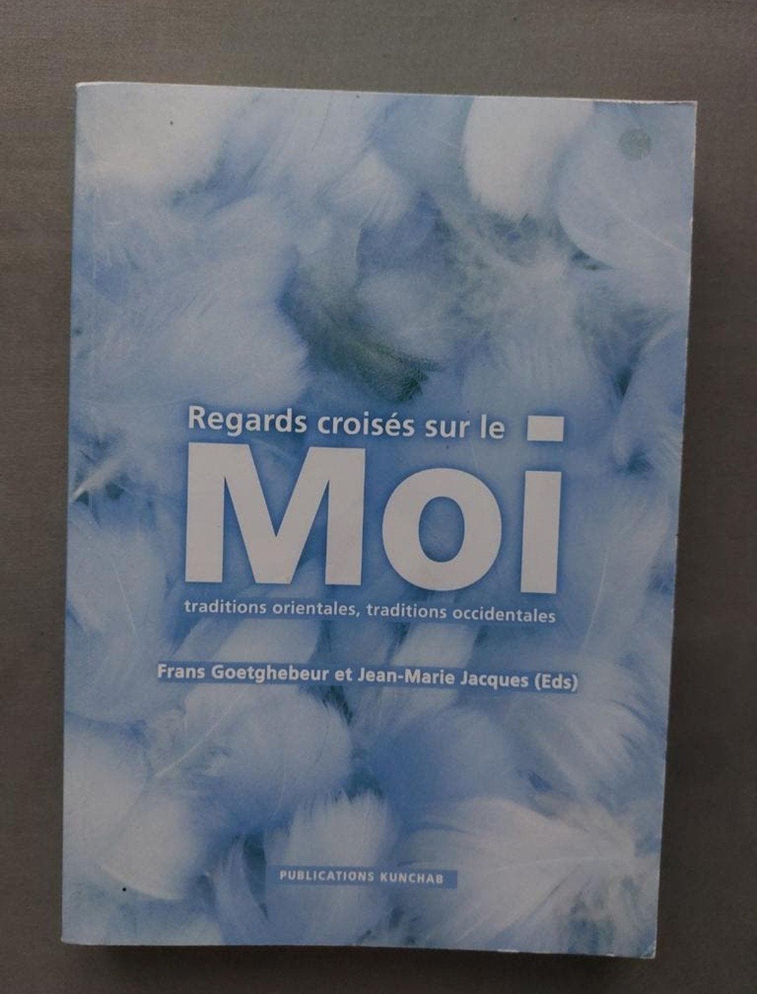 Regards croisés sur le Moi de Goetghebeur, Boeken, Ophalen, Gelezen