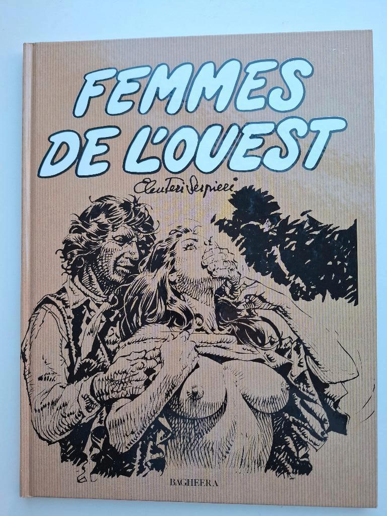 FEMMES DE L'OUEST SERPIERI TBE EO 1991, Livres, Une BD, Enlèvement ou Envoi, Comme neuf
