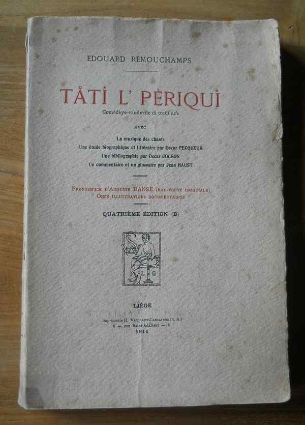 Tati l'pèriqui  (Edouard Remouchamps), Enlèvement ou Envoi, Utilisé