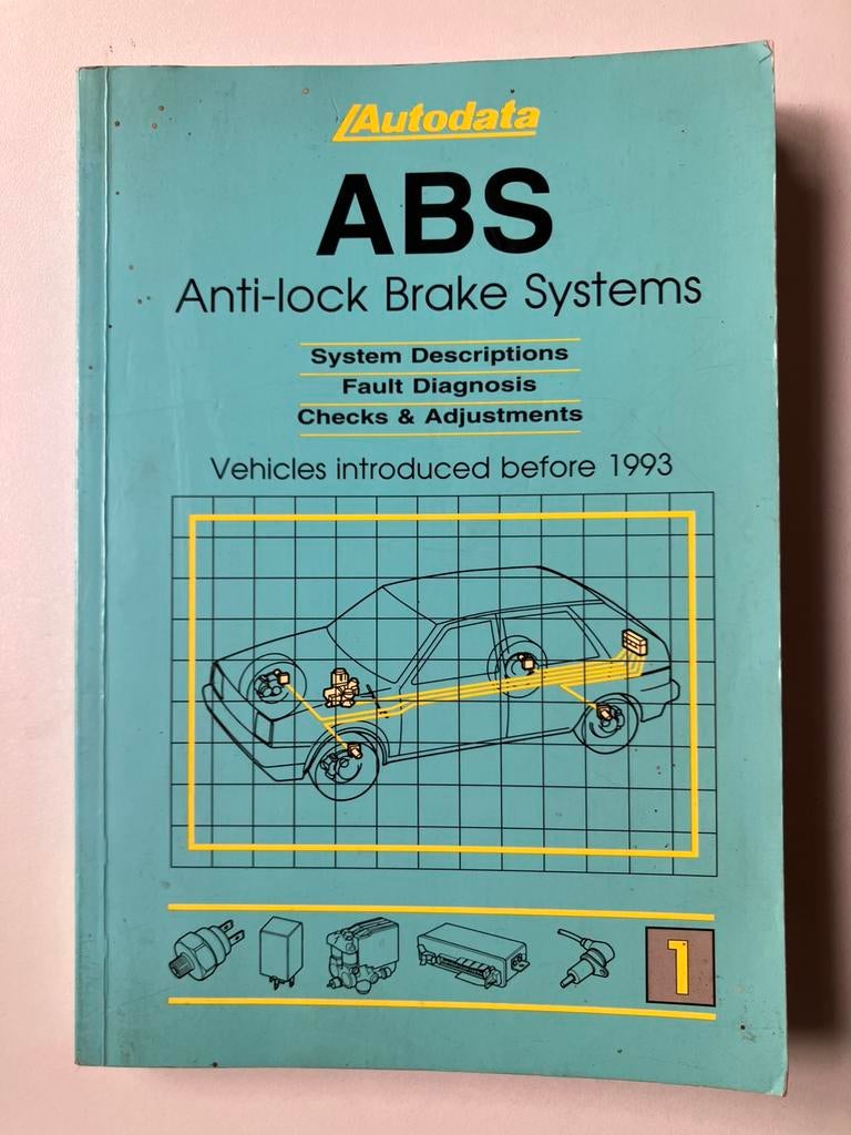 Autodata ABS Anti-lock Brake Systems Descriptions Diagnosis, Ophalen of Verzenden, Gelezen
