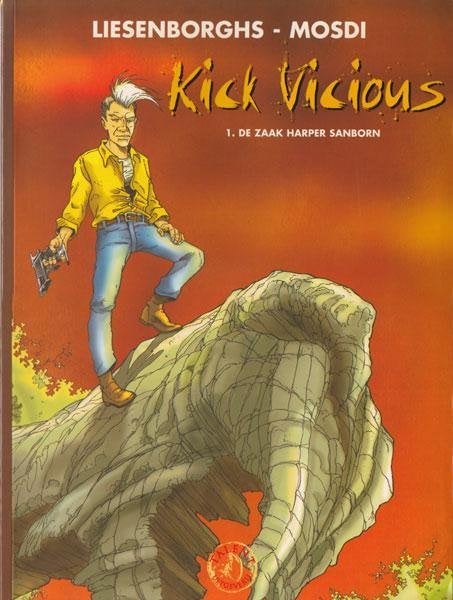 " Kick Vicious " nr.1 H.C., Eén stripboek, Ophalen of Verzenden, Zo goed als nieuw