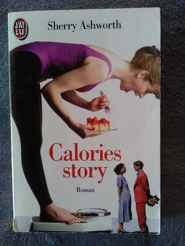 „Calories Story” van Sherry Ashworth (1999), Gelezen, Ophalen of Verzenden, Sherry Ashworth, Europa overig