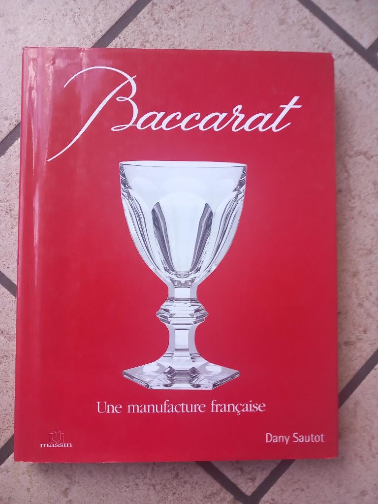 Baccarat, une manufacture française, Ophalen of Verzenden