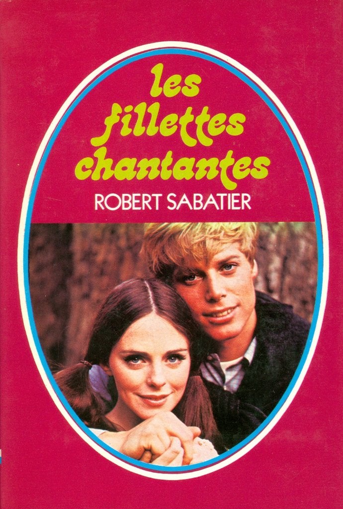 Le livre Les fillettes chantantes de Robert Sabatier, Neuf, Enlèvement ou Envoi, Robert Sabatier, Europe autre